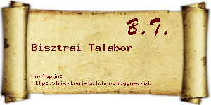 Bisztrai Talabor névjegykártya